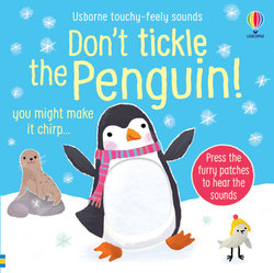 Don't Tickle the Penguin! Don't Tickle the Penguin!