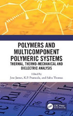 Polymers and Multicomponent Polymeric Systems