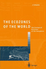 The Ecozones of the World The Ecozones of the World