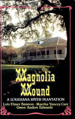 Magnolia Mound