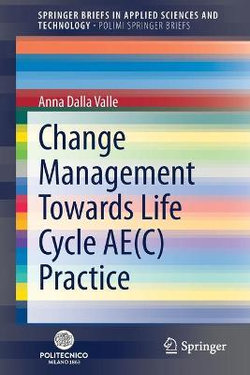 Change Management Towards Life Cycle AE(C) Practice Change Management Towards Life Cycle AE(C) Practice