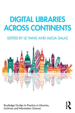 Digital Libraries Across Continents