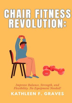 Chair Fitness Revolution