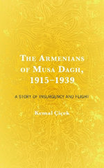 The Armenians of Musa Dagh, 1915-1939
