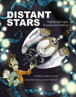 Distant Stars: Explaining Organ Donation to Children