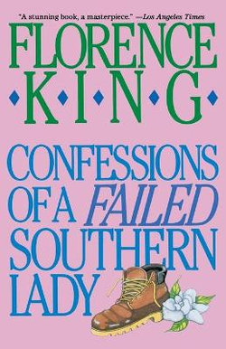 Confessions of a Failed Southern Lady