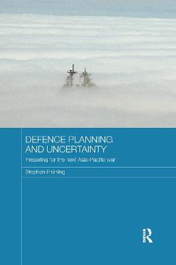 Defence Planning and Uncertainty