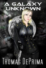 A Galaxy Unknown (A Galaxy Unknown, Book 1)