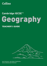 Cambridge IGCSE™ Geography Teacher’s Guide (Collins Cambridge IGCSE™)