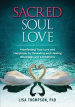 Sacred Soul Love