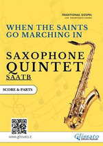 Saxophone Quintet (score & parts) "When The Saints Go Marching In"