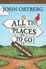 All the Places to Go ... How Will You Know?