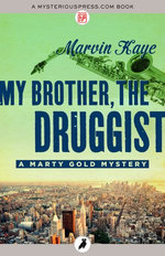 My Brother, the Druggist