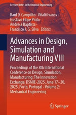 Advances in Design, Simulation and Manufacturing VIII