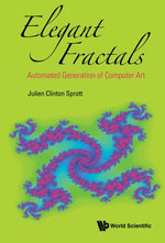 Elegant Fractals: Automated Generation Of Computer Art Elegant Fractals: Automated Generation Of Computer Art
