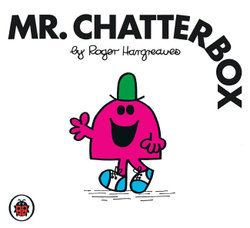 Mr. Chatterbox 