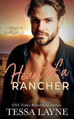 Heart of a Rancher Heart of a Rancher