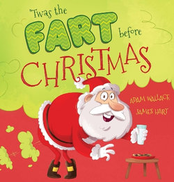 'Twas the Fart Before Christmas