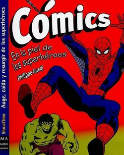 Comics: En La Piel de Los Superheroes