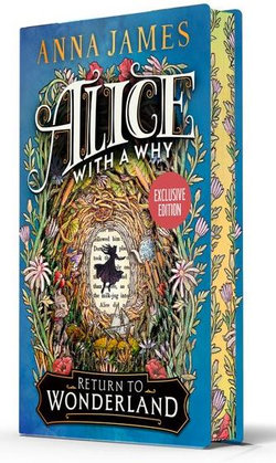 Alice with a Why