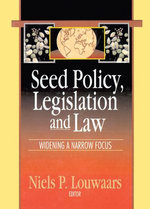 Seed Policy, Legislation and Law