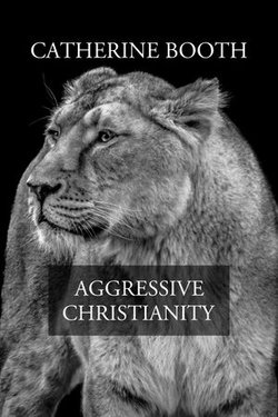Aggressive Christianity Aggressive Christianity
