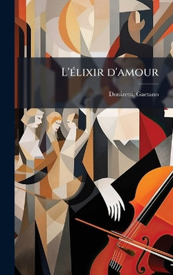 L'A(c)lixir d'amour