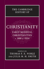 The Cambridge History of Christianity