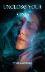 Unclose Your Mind