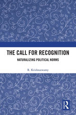 The Call for Recognition
