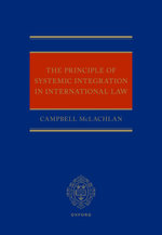The Principle of Systemic Integration in International Law