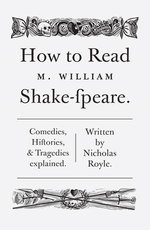 How To Read Shakespeare