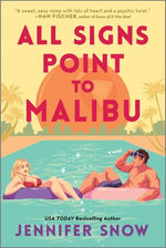 All Signs Point to Malibu