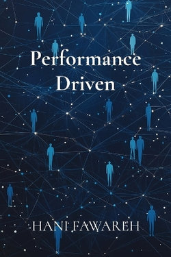 Performance Driven Performance Driven