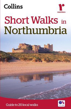 Short Walks in Northumbria [New Edition]