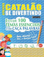 Aprender Catalao Se Divertindo! - Para Adultos