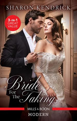 Bride For The Taking/Bound to the Sicilian's Bed/Bought Bride for the Argentinian/Crowned for the Sheikh's Baby