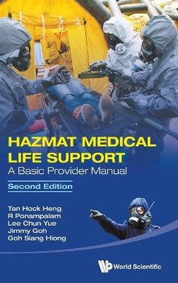 Hazmat Medical Life Support: A Basic Provider Manual