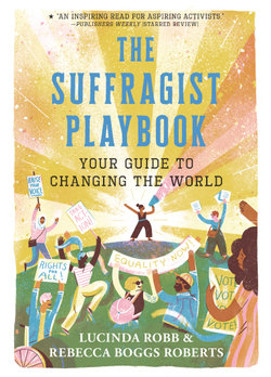 The Suffragist Playbook