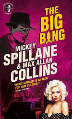 Mike Hammer - the Big Bang