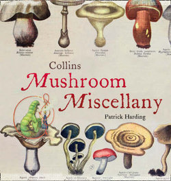 Collins Mushroom Miscellany