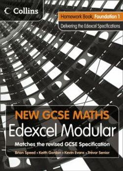 New GCSE Maths: Homework Book Foundation 1: Edexcel Modular (B)