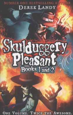 Skulduggery Pleasant 1 & 2: Two Books in One