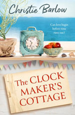 The Clockmaker’s Cottage
