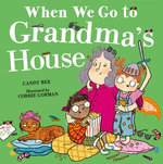 When We Go to Grandma’s House