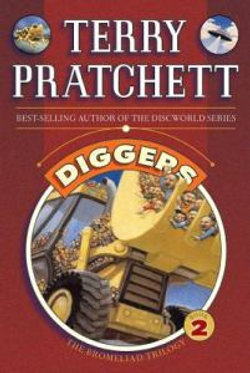 The Bromeliad Trilogy: Diggers