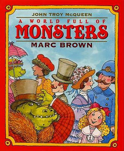 A World Full of Monsters