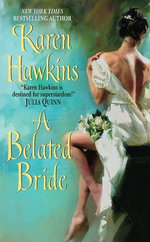 A Belated Bride