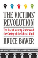 The Victims' Revolution
