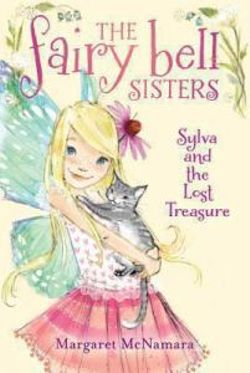 The Fairy Bell Sisters #5: Sylva and the Lost Treasure